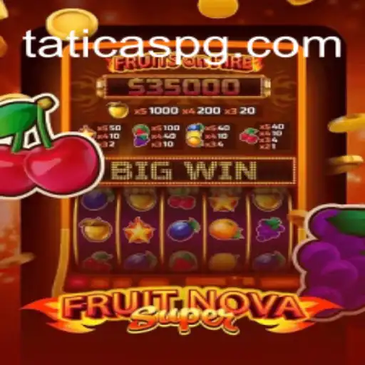 Explorando o Mundo de FruitNovaSuper: Estratégias e Regras com a Tatica PG